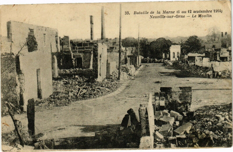 Carte postale ancienne Bataille de la Marne (6 au 12 septembre 1914) Neuville-sur-Orne ..