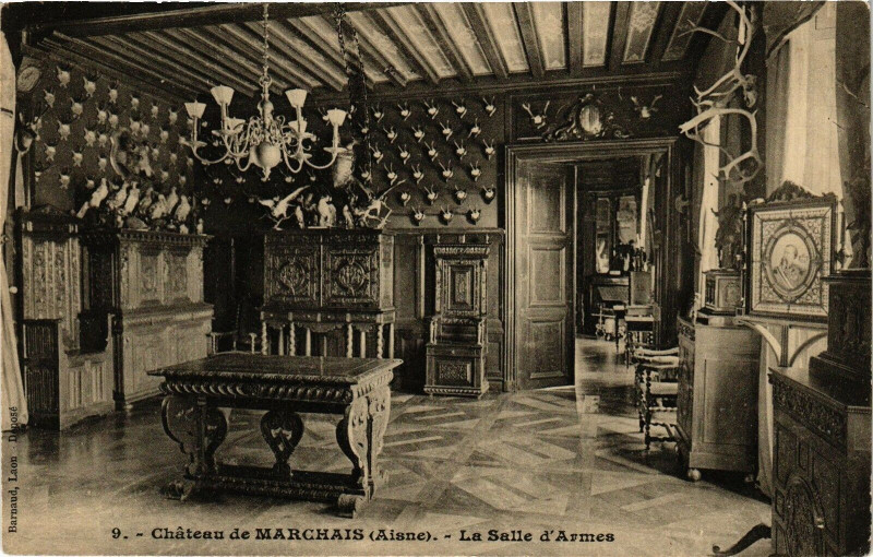 Carte postale ancienne Chateau de Marchais La Salle d'Armes à Marchais