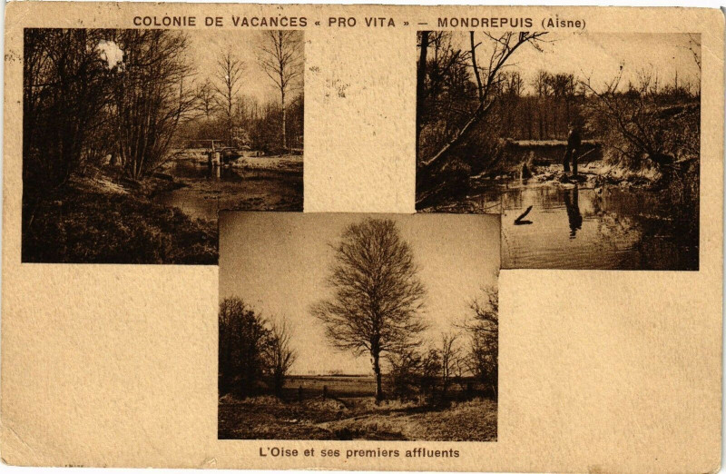 Carte postale ancienne Colonie de Vacances Pro Vita Mondrepuis l'Oise et ses.. à Mondrepuis