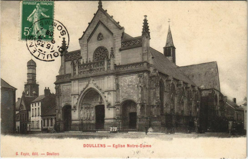 Carte postale ancienne Doullens Eglise Notre-Dame à Doullens