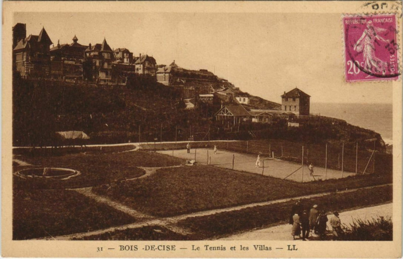 Carte postale ancienne Bois-de-Cise Le Tennis et les Villas