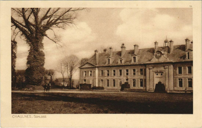 Carte postale ancienne Feldposkarte Chaulnes Schloss à Chaulnes
