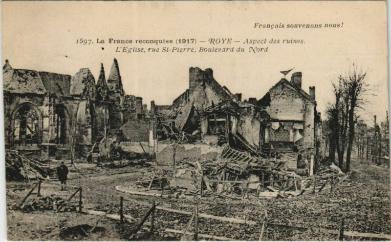 Carte postale ancienne Guerre Military Roye Aspect des ruines Eglise Rue Saint-Pierre à Roye