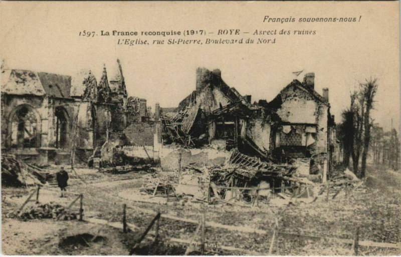Carte postale ancienne Guerre Military Roye Aspect des ruines Eglise Rue Saint-Pierre à Roye