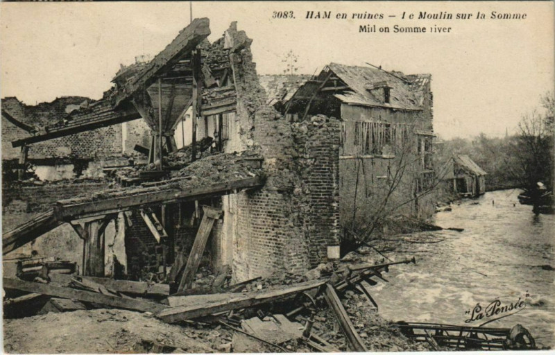 Carte postale ancienne Ham en ruines - Le Moulin sur la Somme à Ham