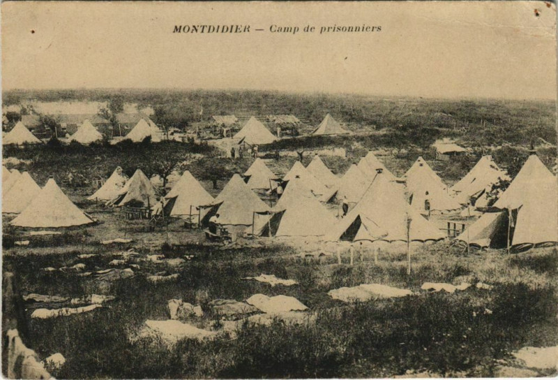 Carte postale ancienne Montdidier Camp de prisonniers à Montdidier