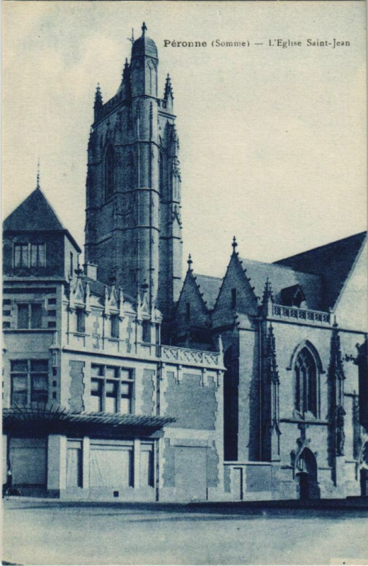Carte postale ancienne Peronne Eglise Saint-Jean à Péronne