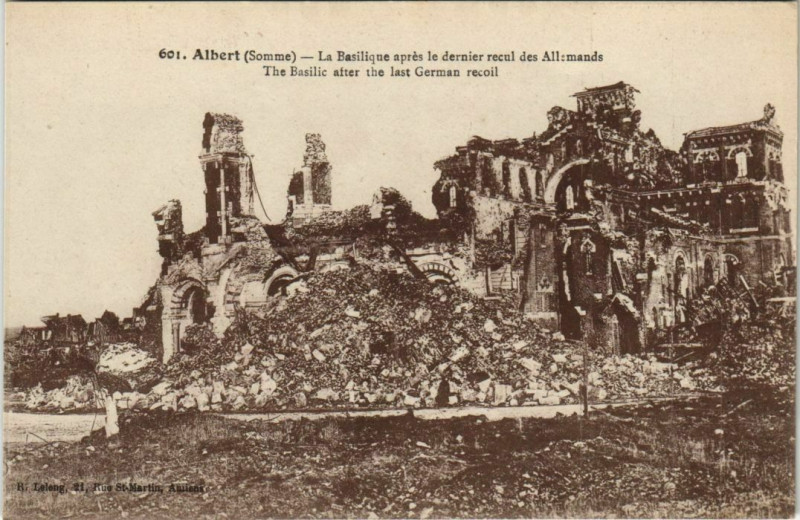 Carte postale ancienne Guerre Militaire Albert la Basilique à Albert