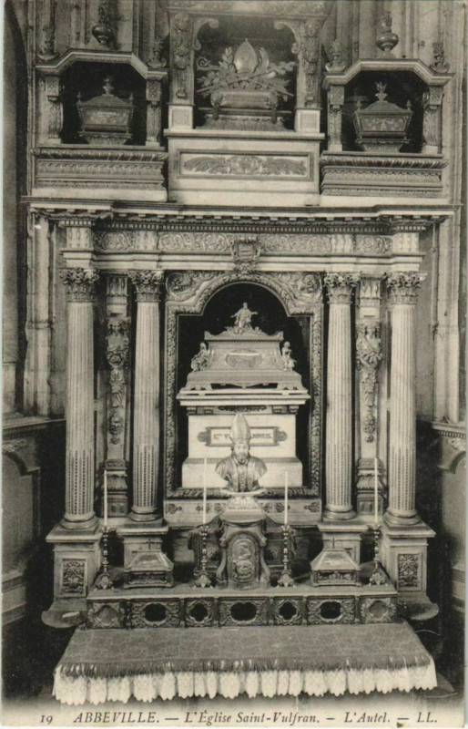 Carte postale ancienne Abbeville Eglise Saint-Vulfran Autel à Abbeville