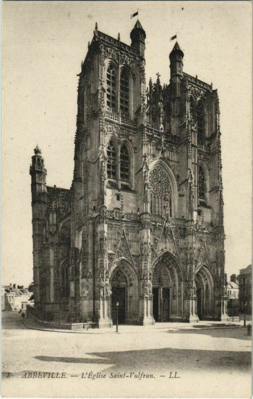 Carte postale ancienne Abbeville Eglise Saint-Vulfran à Abbeville