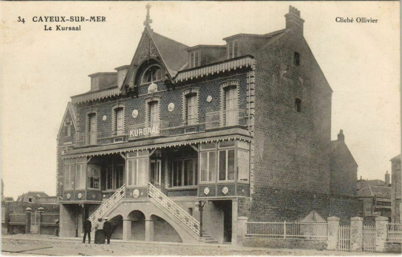Carte postale ancienne Cayeux-sur-Mer Le Kursaal à Cayeux-sur-Mer