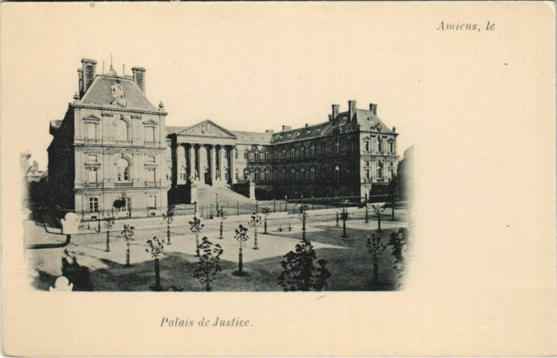 Carte postale ancienne Amiens Palais de Justice à Amiens
