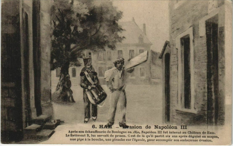 Carte postale ancienne Ham Evasion de Napoléon Iii à Ham