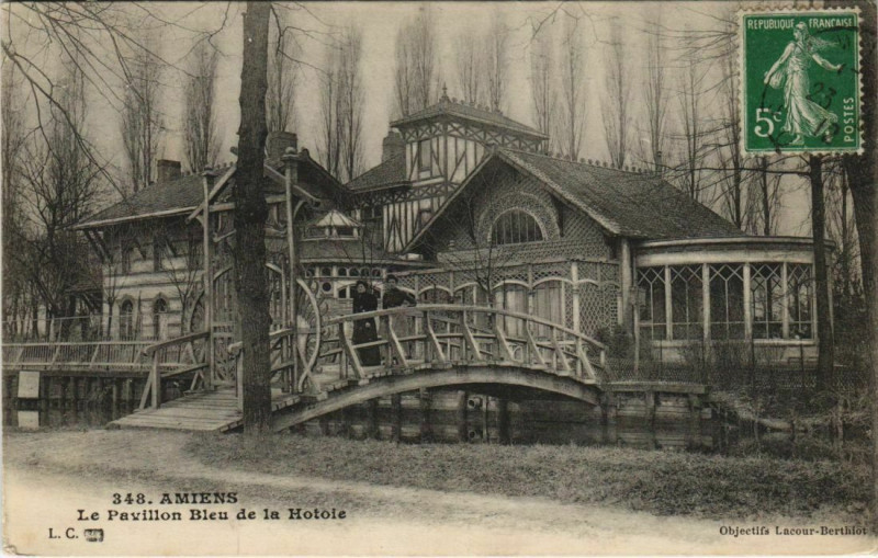 Carte postale ancienne Amiens Pavillon Bleu de la hotoie à Amiens
