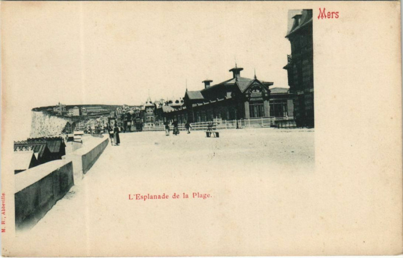 Carte postale ancienne Mers-les-Bains Esplanade de la Plage à Mers-les-Bains