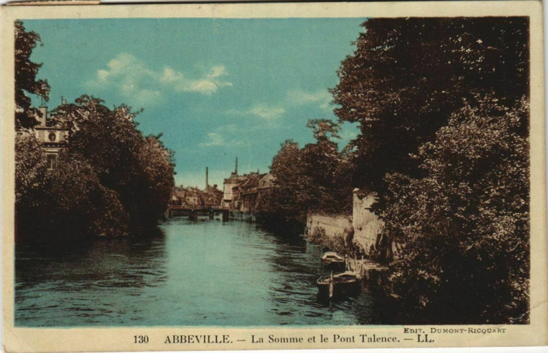 Carte postale ancienne Abbeville La Somme et le Pont de Talence à Abbeville