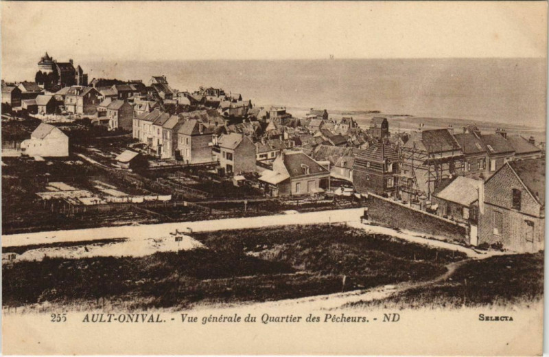 Carte postale ancienne Ault vue générale du Quartier des Pecheurs à Ault