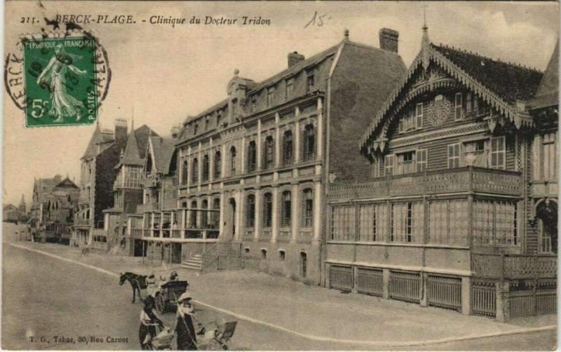 Carte postale ancienne Berck-Plage Clinique de Docteur Tridon à Berck