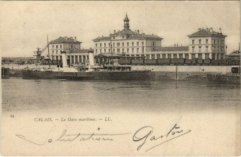 Carte postale ancienne Calais - La Gare Maritime à Calais