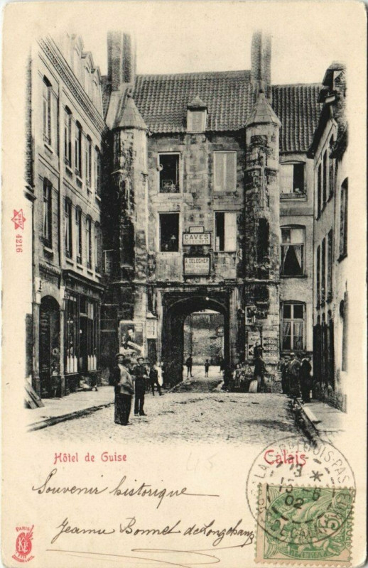 Carte postale ancienne Calais - Hotel de Guise à Calais