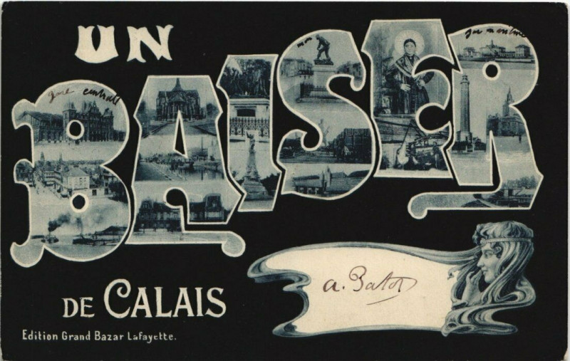 Carte postale ancienne Un Baiser de Calais à Calais