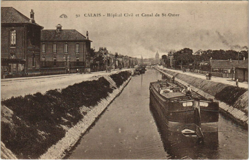 Carte postale ancienne Calais - Hopital Civil et Canal de Saint-Omer à Calais