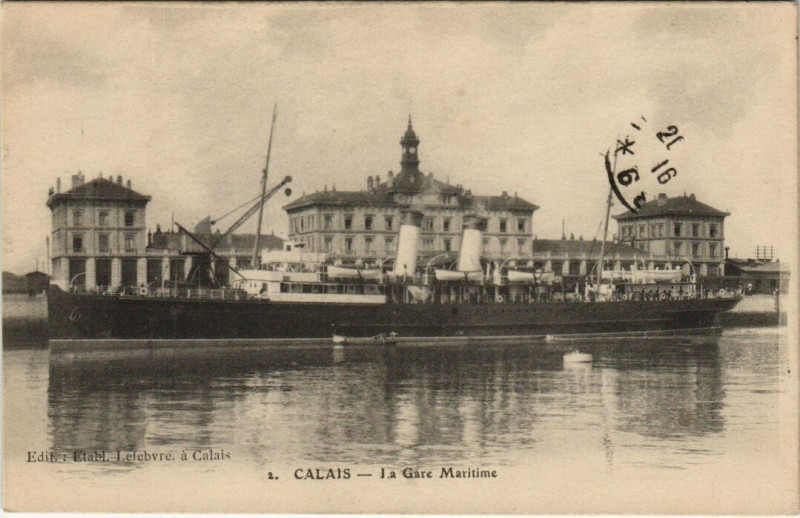 Carte postale ancienne Calais - La Gare Maritime à Calais