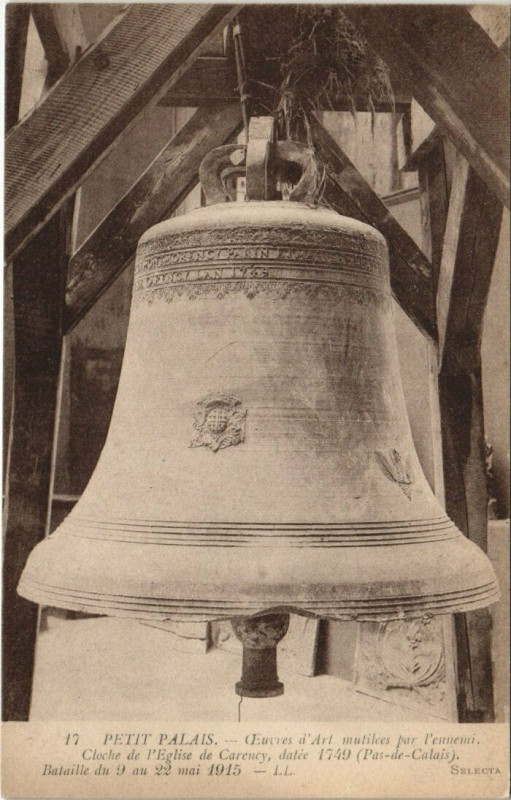 Carte postale ancienne Petit Palais-Cloche de l'Eglise de Carency à Carency