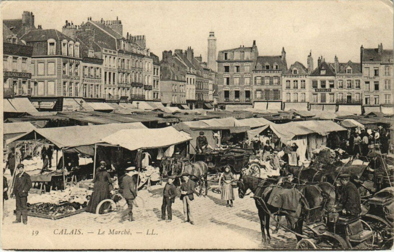 Carte postale ancienne Calais - Le Marché à Calais