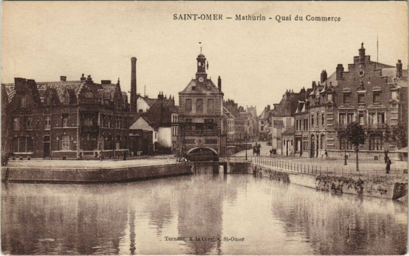 Carte postale ancienne Saint-Omer - Mathurin-Quai du Commerce à Saint-Omer