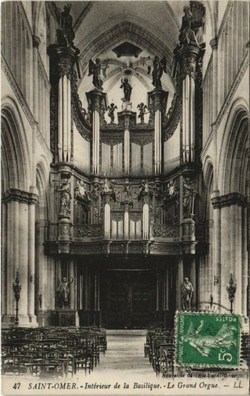 Carte postale ancienne Saint-Omer - Intérieur de la Basilique-Le Grand Orgue à Saint-Omer