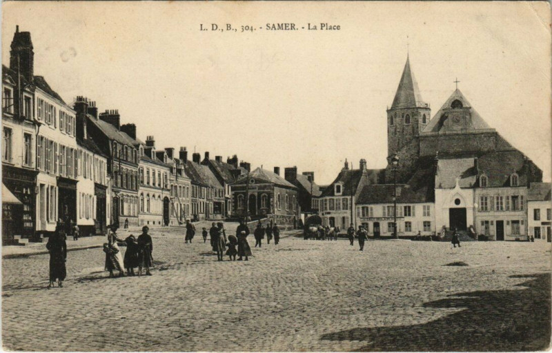 Carte postale ancienne Samer - La Place à Samer