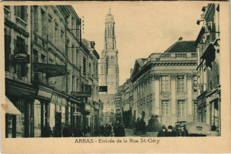 Carte postale ancienne Arras-Entrée de la Rue Saint-Géry à Arras
