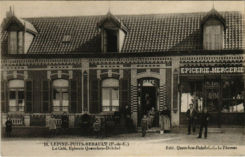Carte postale ancienne Lepine-Puits-Rebault - Le Café Epicerie Quenchen-Delobel à Lépine