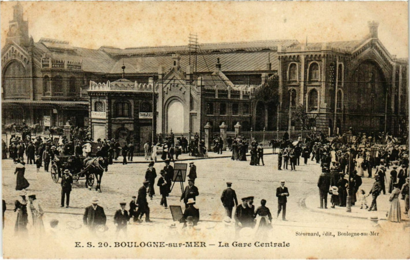 Carte postale ancienne Boulogne sur Mer- La Gare Centrale France à Boulogne-sur-Mer
