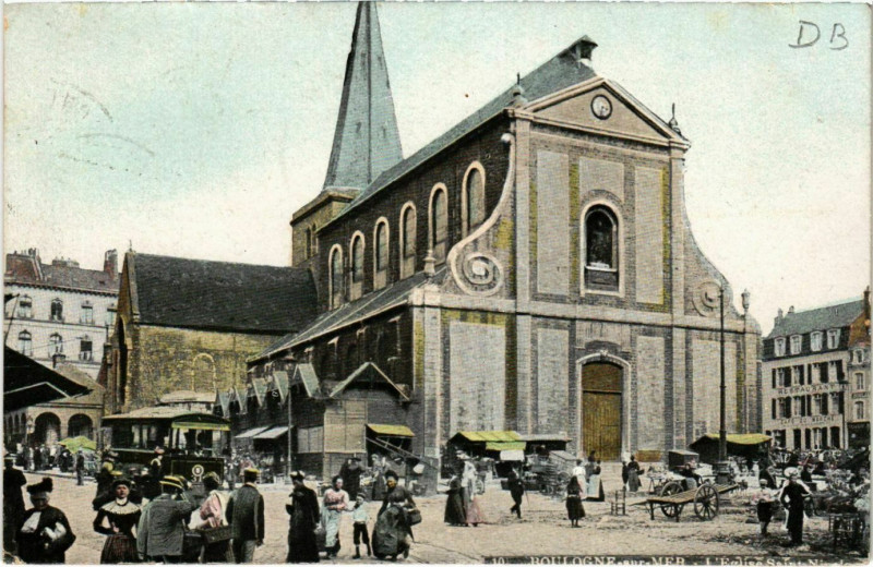 Carte postale ancienne Boulogne sur Mer- Eglise Saint Nicolas France à Boulogne-sur-Mer