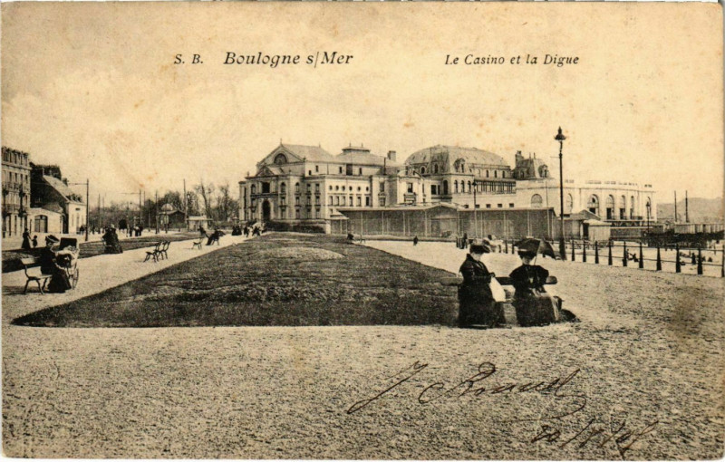 Carte postale ancienne Boulogne sur Mer- Le Casino et la Digue France à Boulogne-sur-Mer