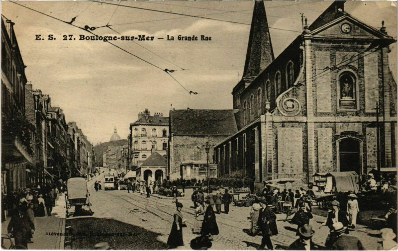 Carte postale ancienne Boulogne sur Mer- La Grande Rue France à Boulogne-sur-Mer