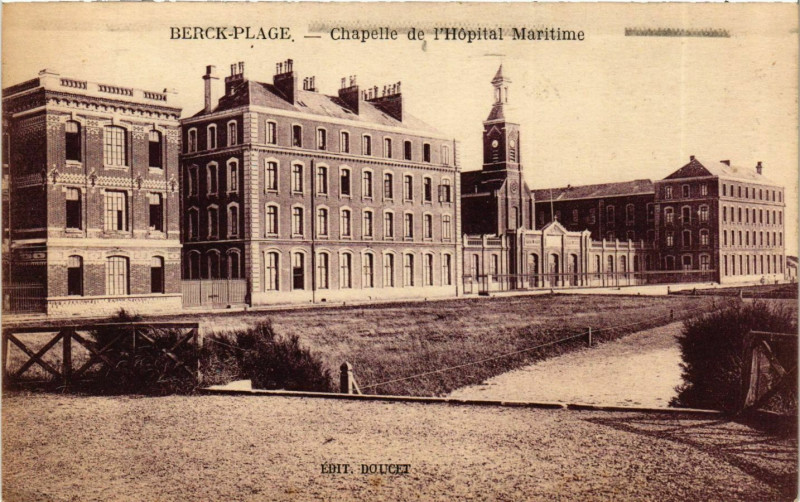 Carte postale ancienne Berck Plage- Chapelle de l'Hopital Maritime France à Berck