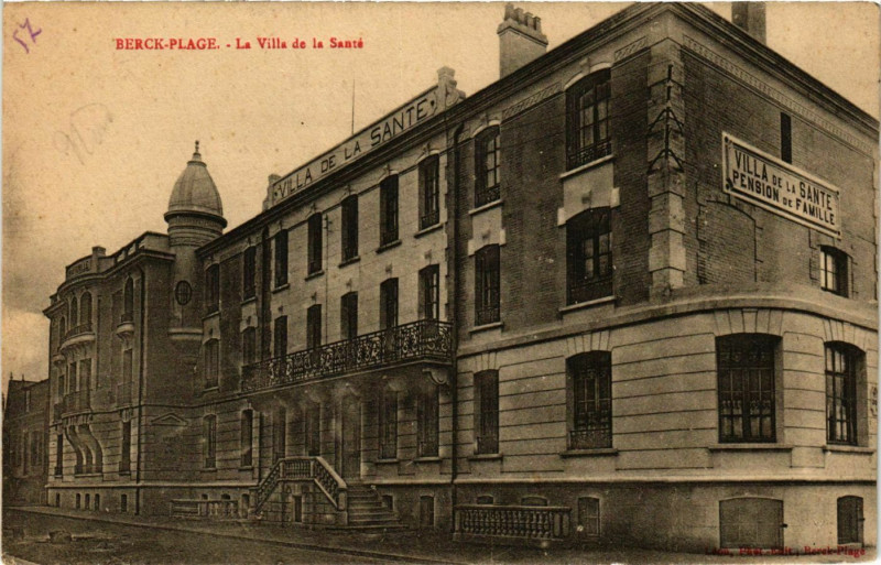Carte postale ancienne Berck Plage- La Villa de la Sante France à Berck