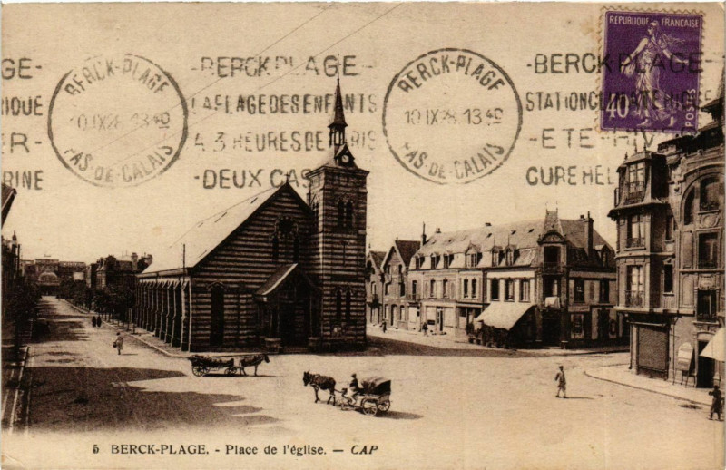 Carte postale ancienne Berck Plage- Place de l'Eglise France à Berck