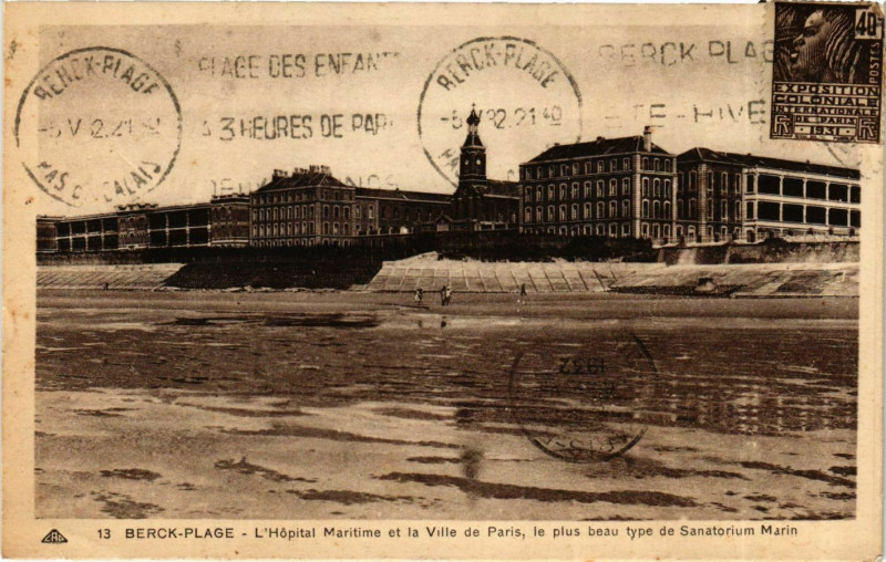 Carte postale ancienne Berck Plage- Hopital Maritime et la Ville de Paris France à Berck