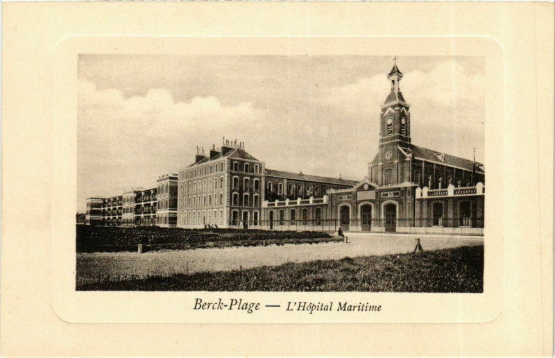 Carte postale ancienne Berck Plage- Hopital Maritime France à Berck