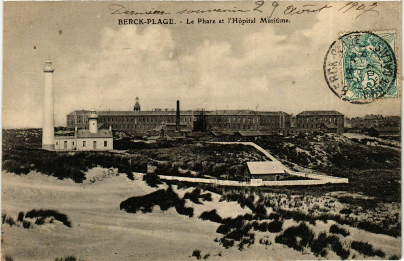 Carte postale ancienne Berck Plage- Le Phare et Hopital Maritime France à Berck