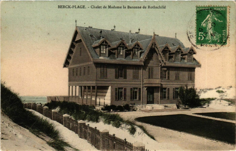 Carte postale ancienne Berck Plage- Chalet de Madame la Baronne de Rotschild France à Berck