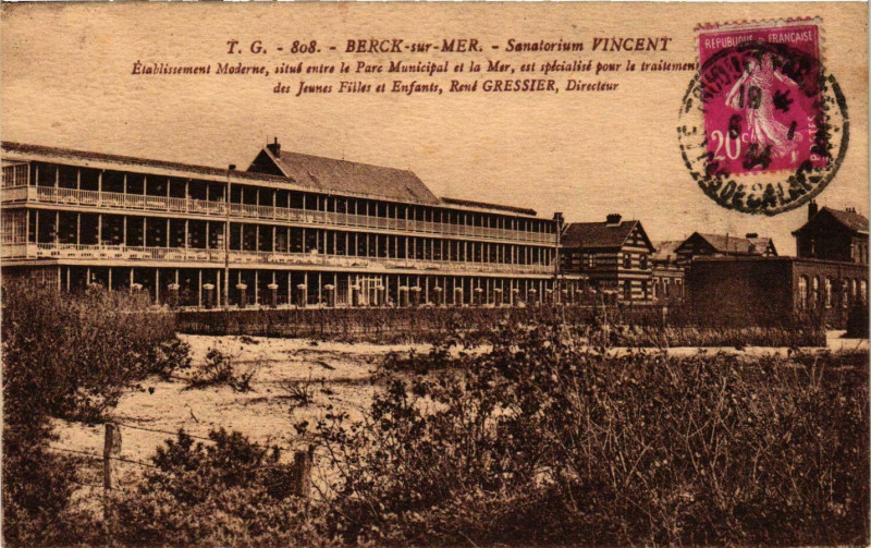 Carte postale ancienne Berck Plage- Sanatorium Vincent France à Berck