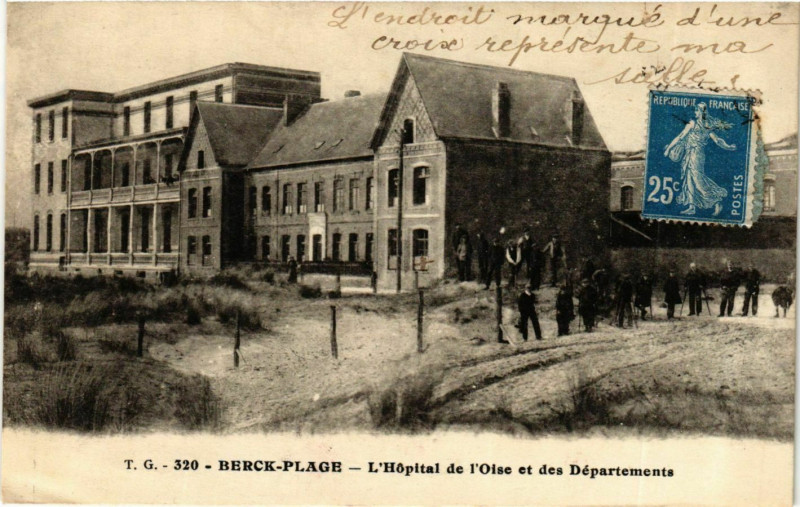 Carte postale ancienne Berck Plage- Hopital de l'Oise et des Departements France à Berck