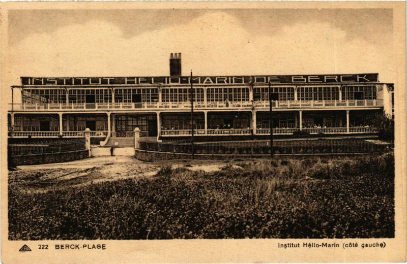 Carte postale ancienne Berck Plage- Institut Helio Marin France à Berck