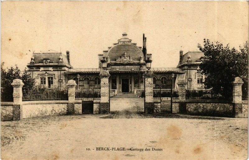 Carte postale ancienne Berck Plage- Cottage des Dunes France à Berck