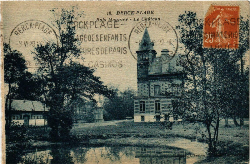 Carte postale ancienne Berck Plage- Bois Magnier, Le Chateau France à Berck